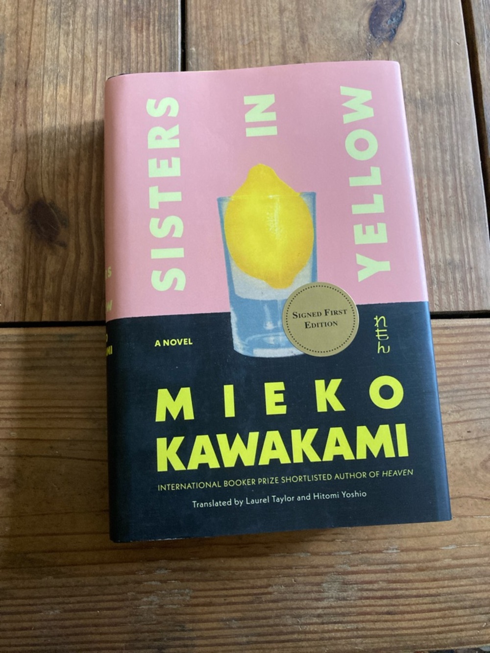 Sisters in Yellow by Mieko Kawakami -   Hardcover signed first edition exc